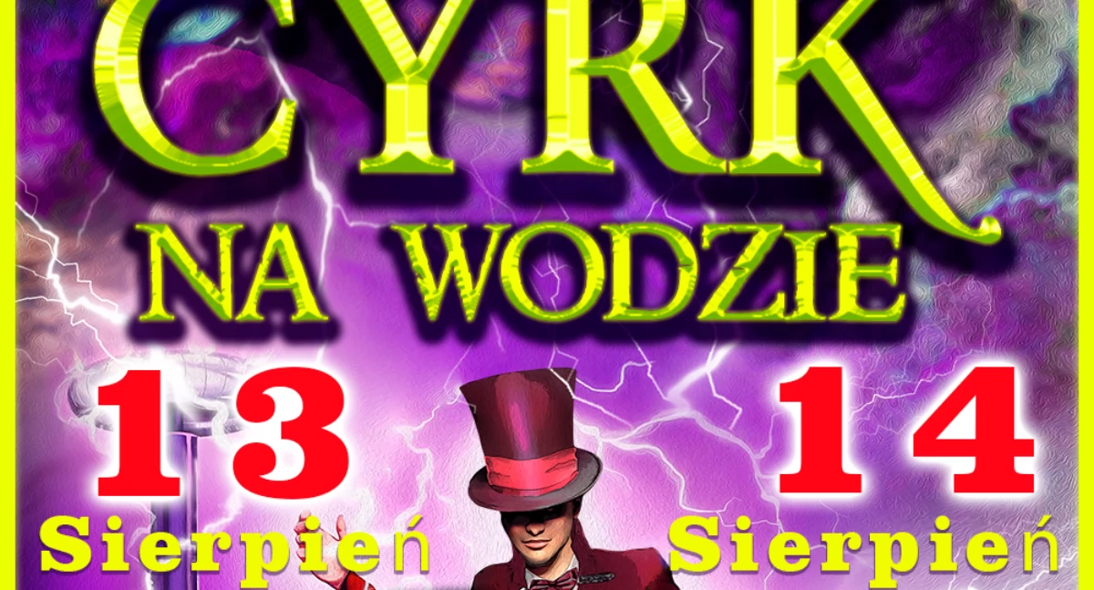 Inne Wydarzenia, Ciechanowa przyjedzie wodzie wygrania darmowe bilety - zdjęcie, fotografia