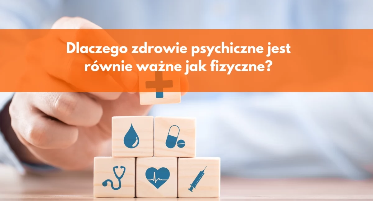 Porady i ciekawostki, Dlaczego zdrowie psychiczne równie ważne fizyczne - zdjęcie, fotografia