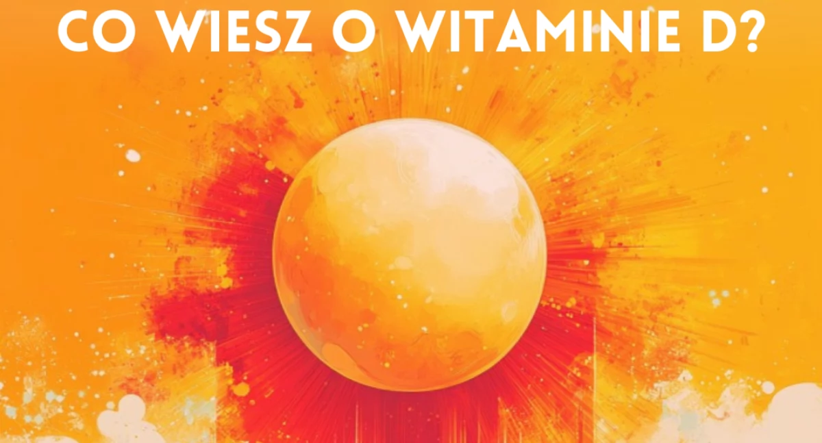 Zdrowie i Uroda, Witamina klucz silnego organizmu program informacyjno edukacyjny witaminie - zdjęcie, fotografia