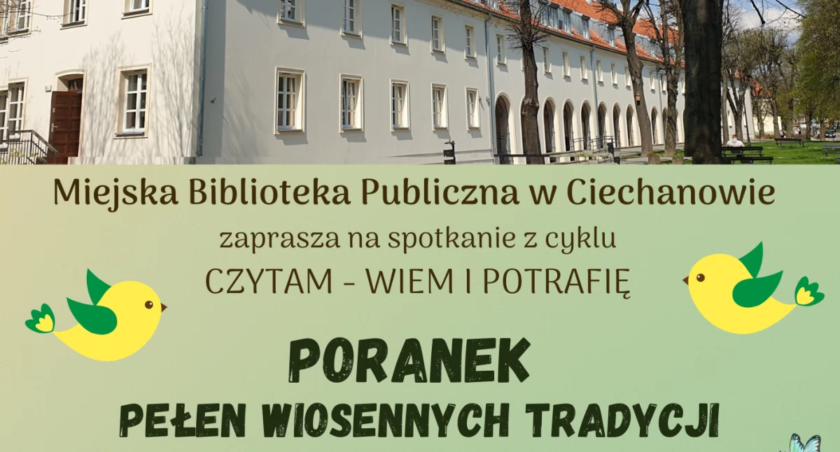 Inne Wydarzenia, Poranek pełen wiosennych tradycji ciechanowskiej bibliotece - zdjęcie, fotografia