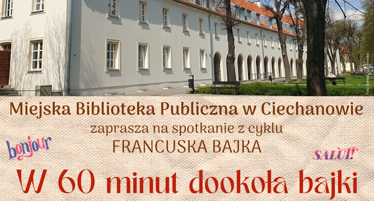 Inne Wydarzenia, Spotkanie bajką francuską Ciechanowie - zdjęcie, fotografia