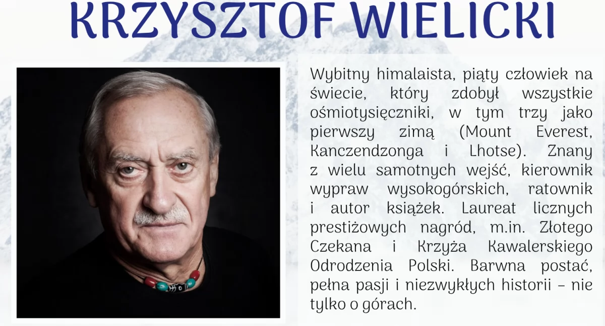 Inne Wydarzenia, Ikona polskiego światowego himalaizmu spotka mieszkańcami Ciechanowa - zdjęcie, fotografia