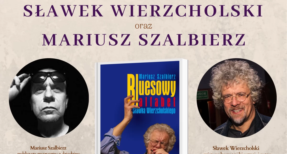 Książki, Bluesowy alfabet Sławka Wierzcholskiego spotkanie autorskie Ciechanowie - zdjęcie, fotografia