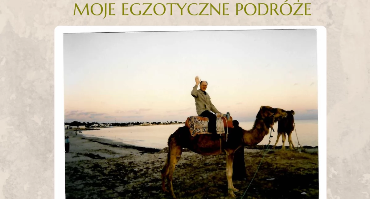 Inne Wydarzenia, Egzotyczne podróże Ryszarda Sobotko spotkanie Ciechanowie - zdjęcie, fotografia