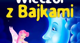 wieczór z bajkami