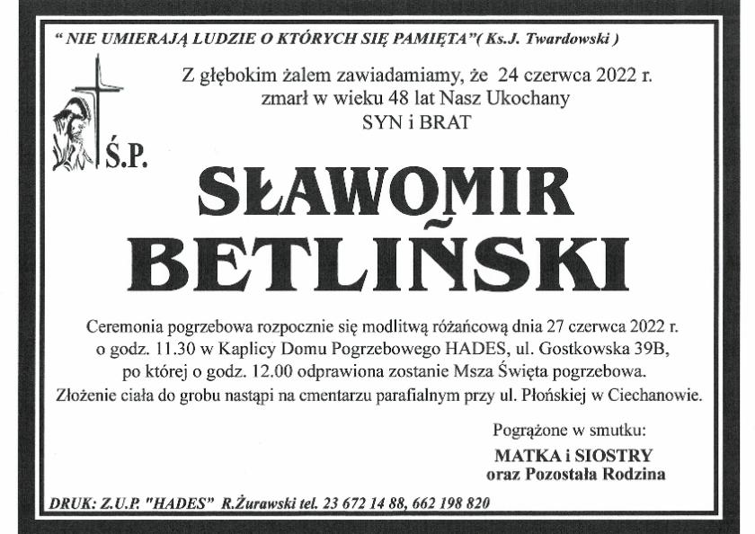 SŁAWOMIR BETLIŃSKI
