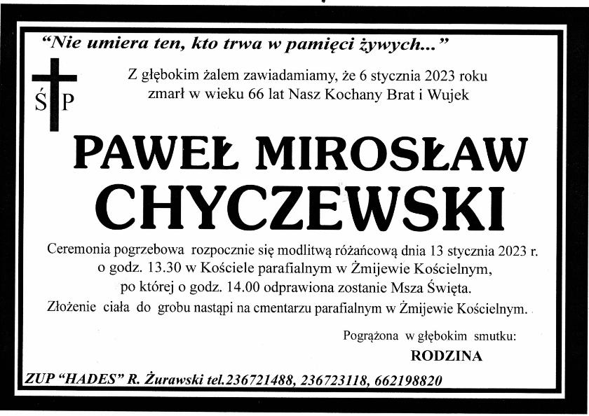 PAWEŁ MIROSŁAW CHYCZEWSKI 