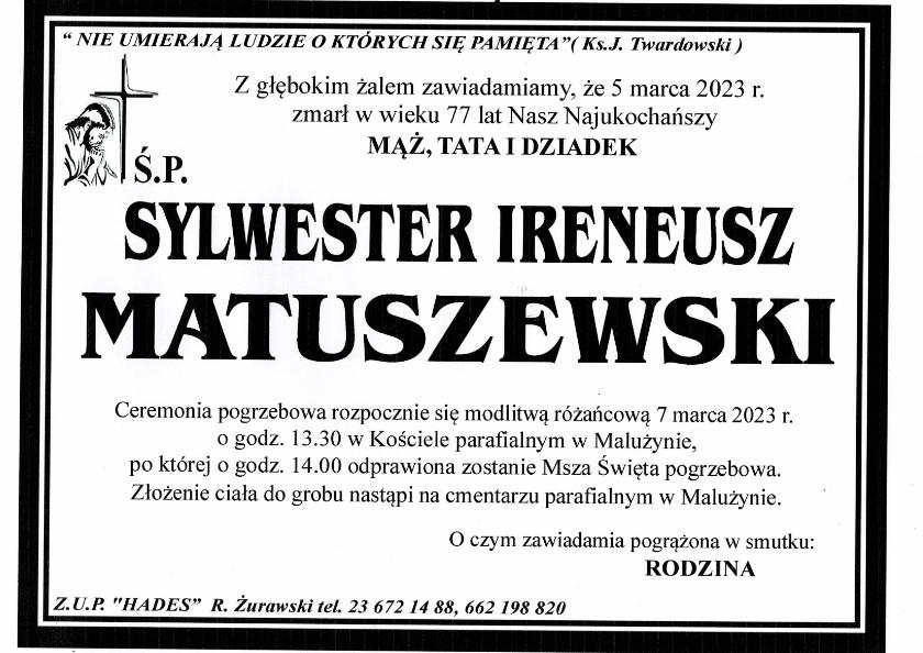 SYLWESTER IRENEUSZ MATUSZEWSKI