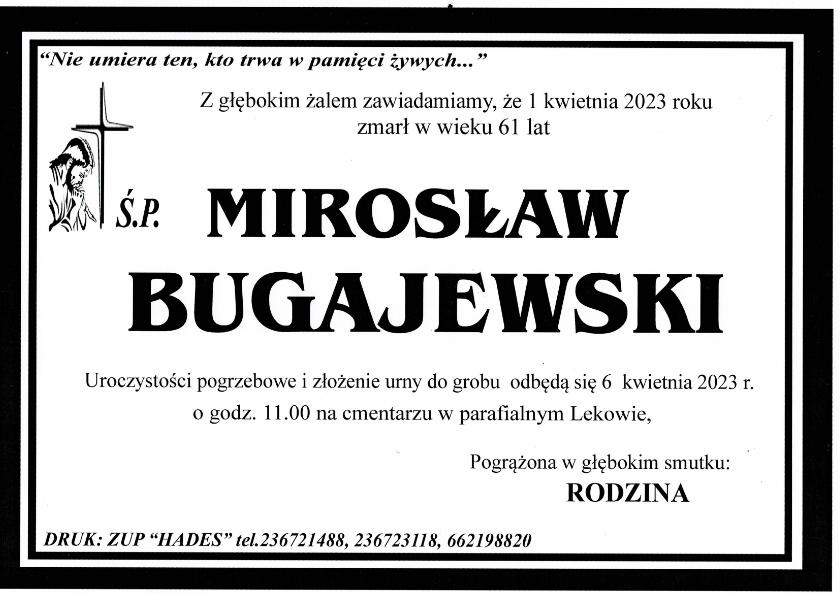MIROSŁAW BUGAJEWSKI