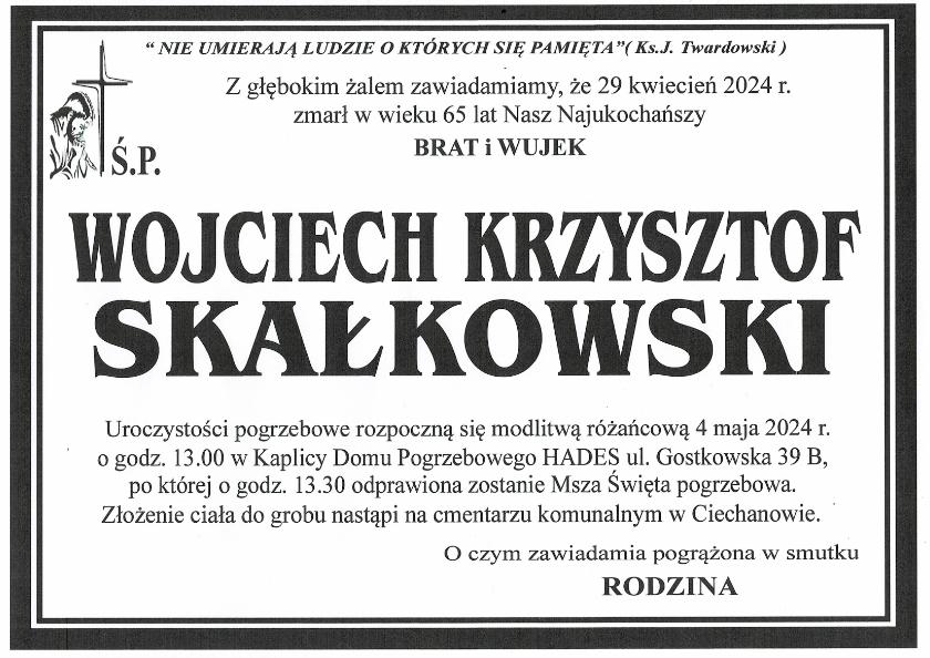 WOJCIECH KRZYSZTOF SKAŁKOWSKI