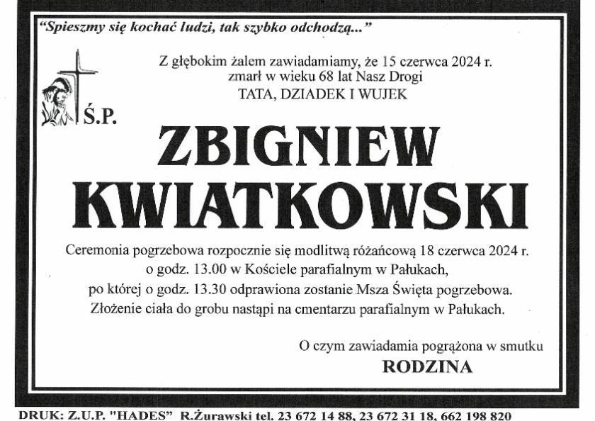 ZBIGNIEW KWIATKOWSKI