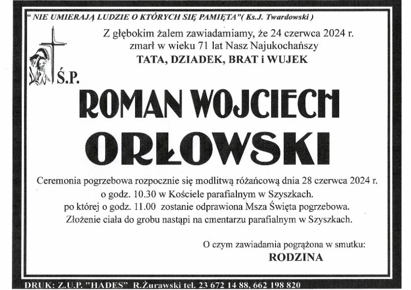 ROMAN WOJCIECH ORŁOWSKI
