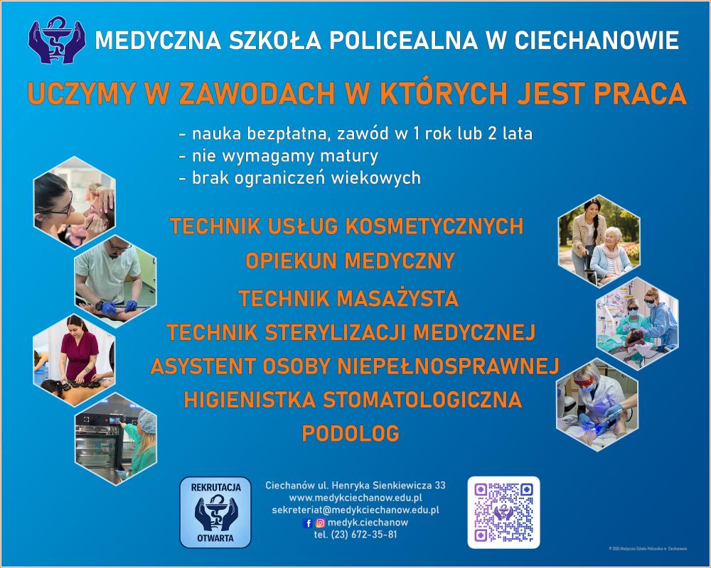 MEDYCZNA SZKOŁA POLICEALNA W CIECHANOWIE
ul....