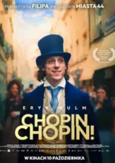 CHOPIN, CHOPIN! Kino Łydynia  Ciechanów  2025-10-10