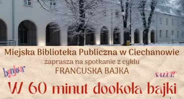 Spotkanie z bajką francuską w ciechanowskiej MBP