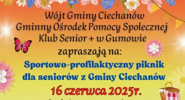Seniorzy na sportowo. Zaproszenie na piknik w gminie Ciechanów