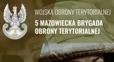 Przed nami święto 5. Mazowieckiej Brygady OT w Ciechanowie  – przysięga, pokazy, atrakcje dla rodzin