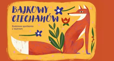 Darmowe spektakle dla dzieci w Ciechanowie