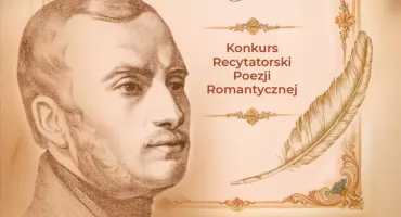 Konkurs Recytatorski Poezji Romantycznej - Poezja i Proza Zygmunta Krasińskiego