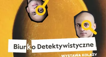 Biurko detektywistyczne - wystawa Konrada Matuszewskiego w Ciechanowie