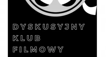 Dyskusyjny Klub Filmowy w Ciechanowie. Film „Moja strona Wisły”